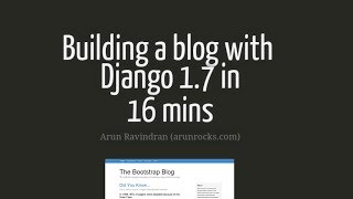 Building a Blog with Django 1.7 in 16 mins