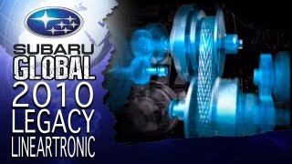 Subaru Global - 2010 Legacy "Lineartronic" CVT CGi