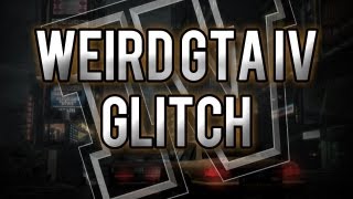 Weird GTA IV Glitch