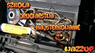 Szkoła Druciarstwa Majsterkowanie Wazzup :)