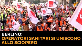 Berlino: operatori sanitari si uniscono allo sciopero