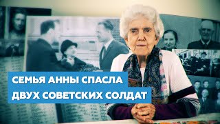 «Спасла двух советских солдат»: Анна Хакль о событиях 1945 года