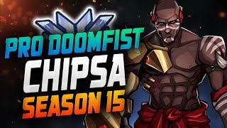 ChipSa Insane Doomfist![ OVERWATCH SEASON 15 PLACEMENT GAME ]