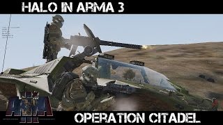Operation Citadel - Halo in ArmA 3