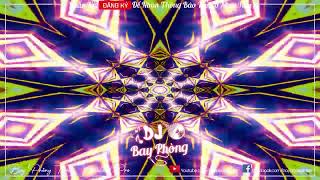 NONSTOP BAY PHÒNG CỰC PHẨM CƠN LỐC PHÒNG BAY (LOONEY MIX) NONSTOP VINAHOUSE 2022 CỰC MẠNH