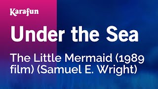 Karaoke Under the Sea -  (Samuel E. Wright) *