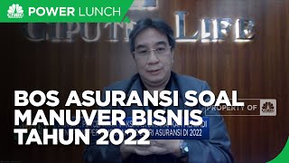 Buka-bukaan Bos Asuransi Soal Manuver Bisnis Asuransi Jiwa 2022