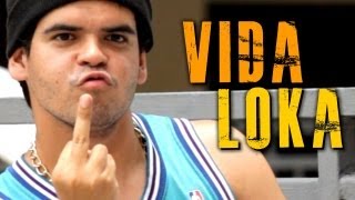 VIDA LOKA