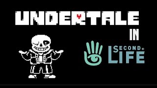 Undertale 3D in Second Life!