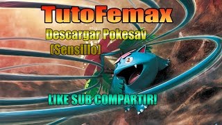 Como descargar pokesav