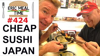 Cheap Sushi Japan (Hamazushi) - Eric Meal Time #424