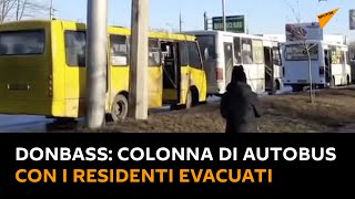 #Donbass: colonna di autobus con i residenti evacuati