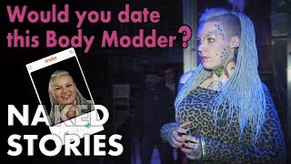 Would you date an Extreme Body Modder?