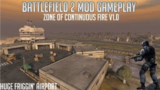 HIGH TENSION - Zone of Continuous Fire V1.0 Battlefield 2 Mod