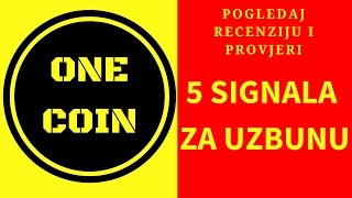 OneCoin recenzija i 5 signala za uzbunu