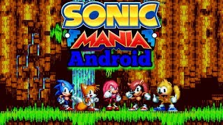 Finalmente!!!! Vários Sonic Mania: Android Sendo Desenvolvidos