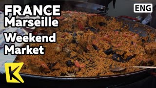 【K】France Travel-Marseille[프랑스 여행-마르세유]주말 시장에서 맛본 스페인 요리 파에야/Weekend Market/Paella/Food