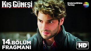 Kış Güneşi 14. Bölüm Fragmanı
