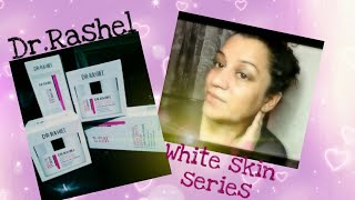 My Skin care routine using Dr.Rashel Skin white series.