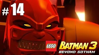 Пылающая ярость Атроциуса - LEGO Batman 3: Покидая Готэм - #14