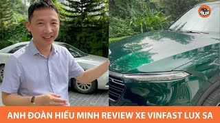 Anh Đoàn Hiếu Minh review VinFast Lux SA ĐỘ CHẤT, lên màu VinFast President CỰC ĐẸP