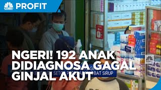 192 Anak Didiagnosa Gagal Ginjal Akut, Kemenkes Setop Penjualan Obat Sirup