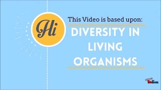 Diversity in Living Organisms