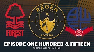 Regen Rovers | Episode 115 - Mark Ball's on Fire | Football Manager 2019