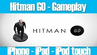 Hitman GO - Gameplay/Walkthrough/Let's Play/Hints - iOS Universal - HD