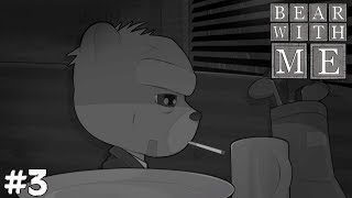 Bear With Me (Прохождение) ▪ Л — ЛОГИКА ▪ #3