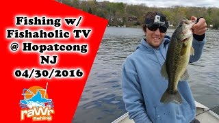 Spring Fishing at Lake Hopatcong  with Fishaholic Tv