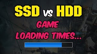 SSD vs HDD Game Loading Times