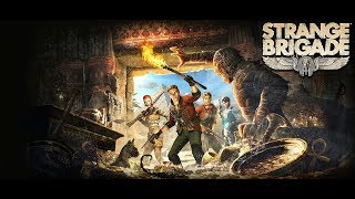 Strange Brigade ?Прохождение #1?