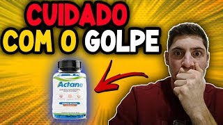 Actane – Actane é bom? Actane funciona mesmo? Actane como tomar?