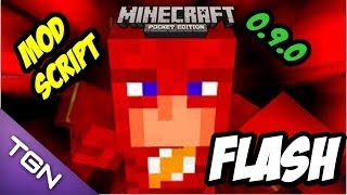 MOD SCRIPT "FLASH" - MINECRAFT PE 0.9.0 // DOWNLOAD!