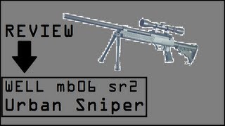 REVIEW #1 Well mb06 sr2 / Urban Sniper [FR] vx2