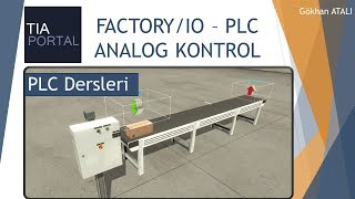 FACTORY IO - PLC ANALOG KONTROL  # PLC Dersleri # TiaPortal