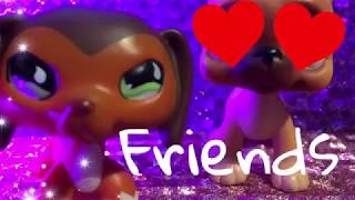 LPS: Friends (music video)