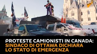 Proteste camionisti in #Canada: sindaco di #Ottawa dichiara lo stato di emergenza