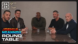 Anthony Joshua vs. Francis Ngannou | Round Table