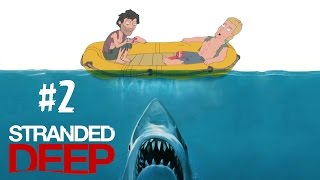 Суровый Океан - Stranded Deep #2