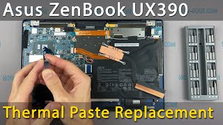Asus ZenBook UX390U Disassembly, fan cleaning and thermal paste replacement