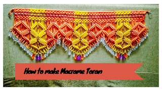 How to make Macrame Toran (Design 2) Full tutorial | easy making