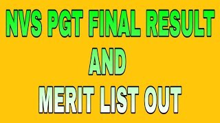 NVS PGT FINAL RESULT AND MERIT LIST OUT || LINK IN DESCRIPTION BOX
