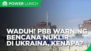 PLTN Ukraina Kena Tembak, PBB "Warning" Bencana Nuklir