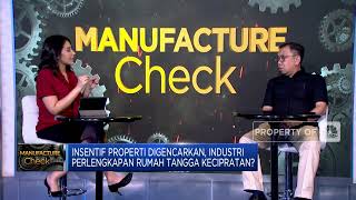 Ada Insentif Properti, Industri Perabot Rumah Tangga Kecipratan?