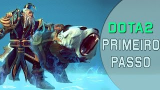 TUTORIAL DOTA 2 - PRIMEIROS PASSOS #1
