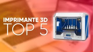 TOP5 : MEILLEURE IMPRIMANTE 3D (2019)
