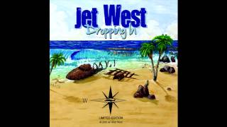 Jet West - Irie Eyes