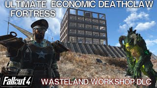 Ultimate Economic Deathclaw Island Fortress (Wasteland Workshop DLC)